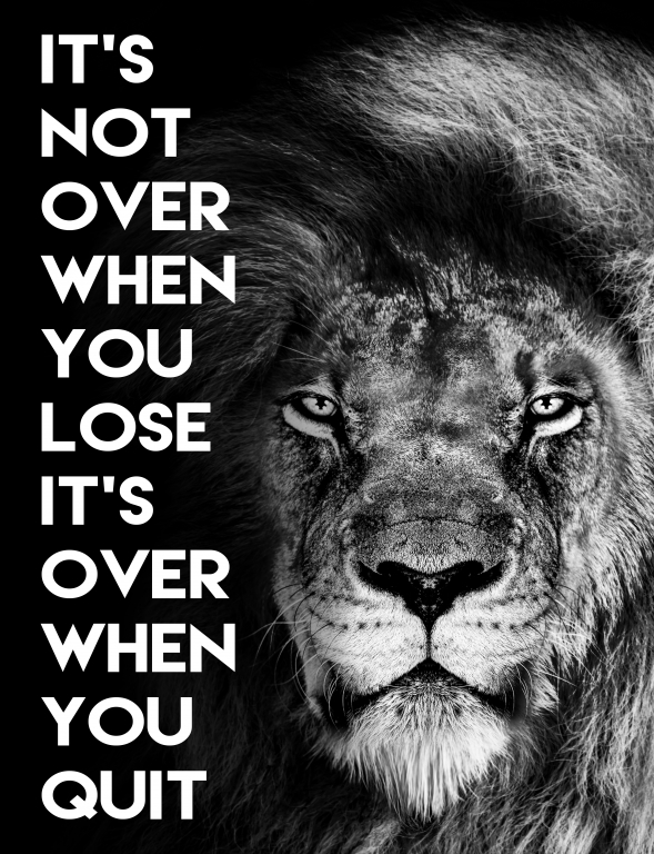 Inspirational Motivational Lion text