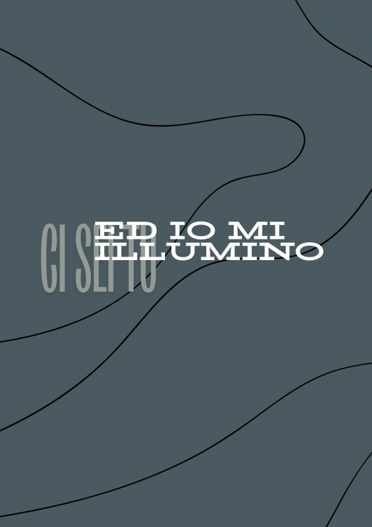 ED IO MI ILLUMINO