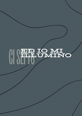 ED IO MI ILLUMINO